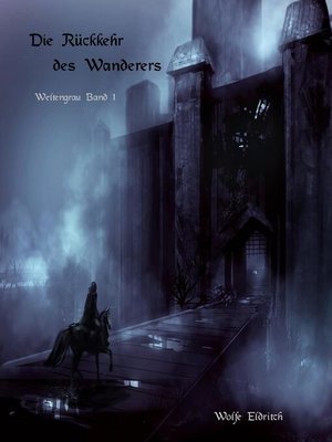 cover image of Die Rückkehr des Wanderers